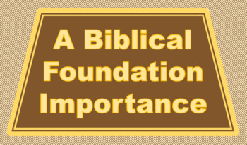 Preview of Importance of a Biblical Foundation PowerPoint & PDF Flashcards/Poster