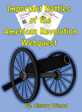 Important Battles of the American Revolution Webquest
