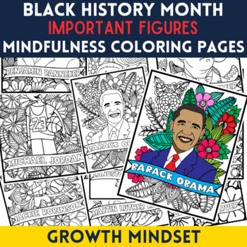 Preview of Important Figures in Black History Month,Mindfulness Coloring Sheets