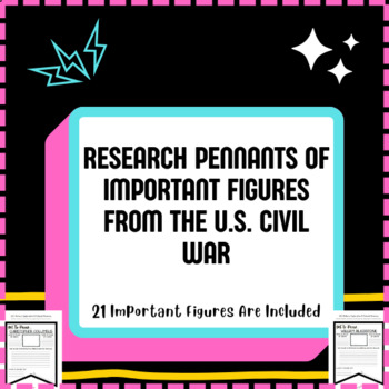 Preview of Important People of the US Civil War Research Pennants