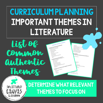 Preview of Important Themes in Literature (Curriculum Planning Resource)