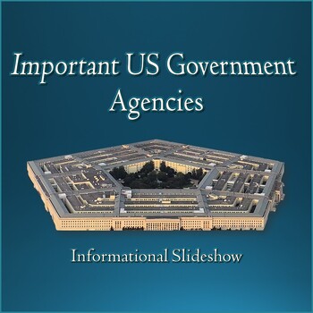 Preview of Important US Government Agencies - Informational Editable PowerPoint Slideshow