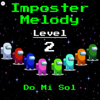 Preview of Imposter Melody Interactive Digital Melodic Ear Training Game LEVEL 2 Do Mi Sol