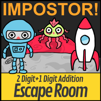 Preview of Impostor Digital Escape Room Adding 2 Digit and 1 Digit Addition with Regrouping