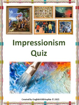 Preview of Impressionism Quiz