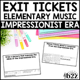 Impressionist Era Exit Tickets & Rubrics Editable Elementa