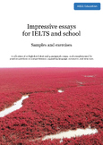 Impressive essays for IELTS and school: samples and exercises