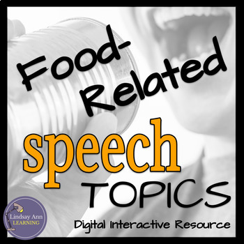informative speech topics on food