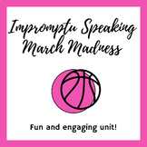 Impromptu Speaking March Madness