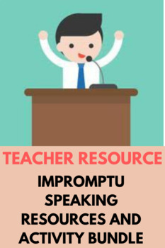 Preview of Impromptu Speech Bundle of Resources