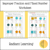 Improper Fraction and Mixed Number Worksheet