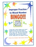 Improper Fraction to Mixed Number BINGO!