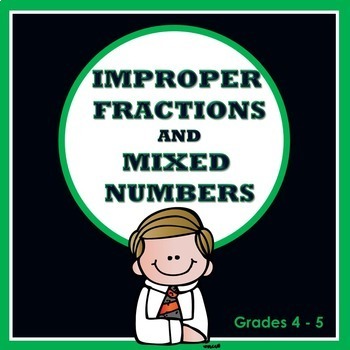 Preview of Improper Fractions and Mixed Numbers Printables -  4th Grade, 5th Grade