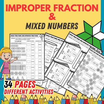 Preview of Improper fractions and Mixed numbers worksheets / 34+ Different activities