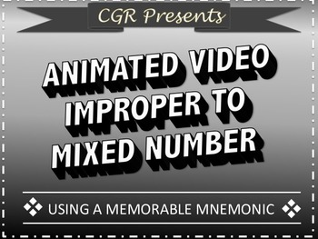 Preview of Improper to Mix Number with a Mnemonic animated video