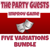 Improv Game "The Party Guests" Bundle for Drama Club / The