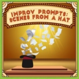 Improv Prompts: Scenes From A Hat - Drama game