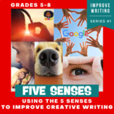 Writing with the Five 5 Senses, No Prep Creative Writing -