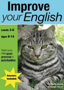 Preview of Improve Your English (Teach Your Child Good Grammar And Punctuation) 9-14 years