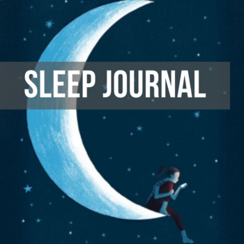 Teen Sleep Journal | AP Psychology by Loosli Learning | TPT