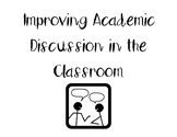 Improving Discussion in the Classroom
