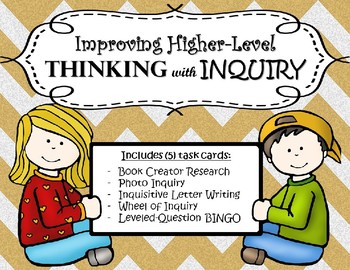 Preview of Inquiry Task Cards:  Improving Higher-Level Thinking