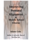 Improving Postural Alignment in Middle School Chorus