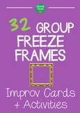 Group Freeze Frames (Improvisation resource with improv cards)