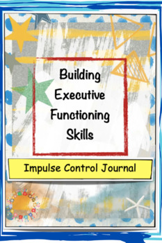 Preview of Impulse Control Executive Functioning Skills Workbook