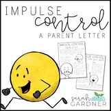 Impulse Control Parent Letter | Executive Functioning | Pa