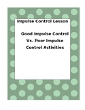 Impulse Control Social Skills Lesson