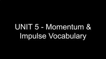 Preview of Impulse and Momentum Vocabulary