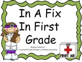 In A Fix In First Grade