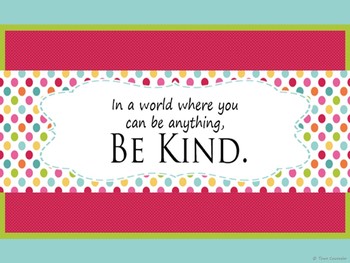 In A World Where You Can Be Anything Be Kind Quote Printable Poster