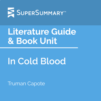 Preview of In Cold Blood Literature Guide & Book Unit