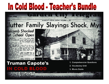 Preview of In Cold Blood Teacher's Bundle - Questions, Vocabulary, & Movie Guide