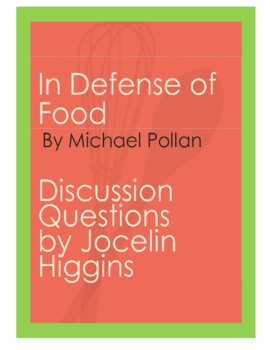 Preview of In Defense of Food by Michael Pollan Reading Guide