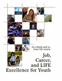 In-Depth Course/e-Book: Job Readiness & Career Development