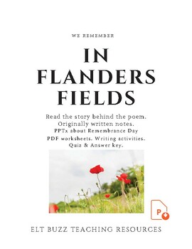 Preview of In Flanders Field.  Remembrance Day poem. Reading. Poetry. War. Peace. ELA. ESL