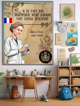 Preview of In French. Marie Curie Quote: Educational Poster "Il ne faut pas désespérer...