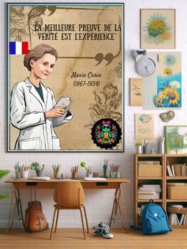 Preview of In French. Marie Curie Quote: Educational Poster "La meilleure preuve de la ....