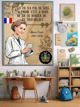 Preview of In French. Marie Curie Quote: Educational Poster "La vie n'a pas de sens a prio