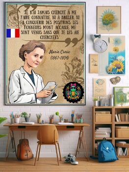 Preview of In French. Marie Curie Quote: Educational Poster "Rien dans le monde n'est à ...