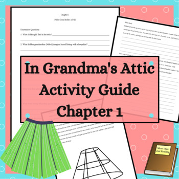 Preview of In Grandma's Attic Activity Guide and Bible Study Chapter 1