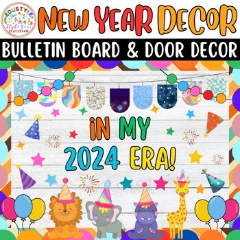 Preview of In My 2024 Era!: January & New Years Bulletin Boards And Door Decor Kits