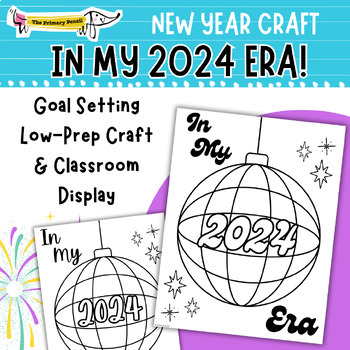 Preview of In My 2024 Era! New Year Goal Craft & Bulletin Display | Resolution Writing