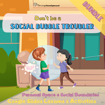 Preview of Personal Space and Social Boundaries Google Slides Lessons & Activities Bundle