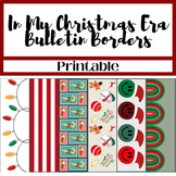 In My Christmas Era Bulletin Borders