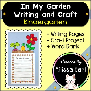 Preview of In My Garden Spring Kindergarten Creative Writing + Craft Bulletin Board No Prep