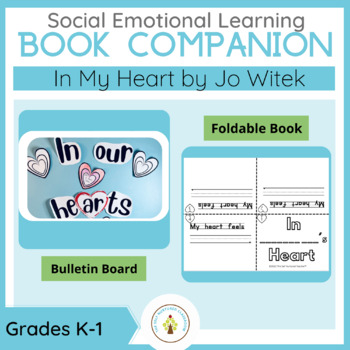 Preview of In My Heart SEL Read Aloud Book Companion + G.L.A.D. Activities